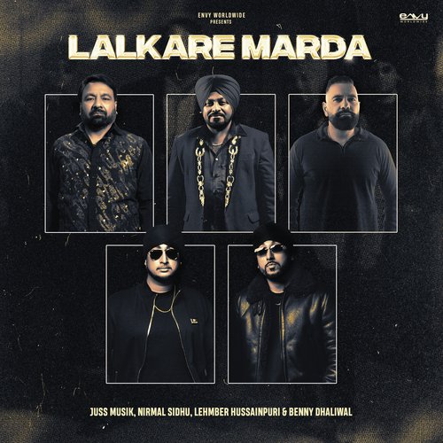 Lalkare Marda by Nirmal Sidhu, Juss Musik, Lehmber Hussainpuri - Download on PagalFree