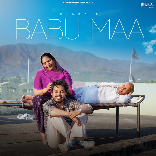 Babu Maa by Fakeer Music, Bikka - Download on PagalFree