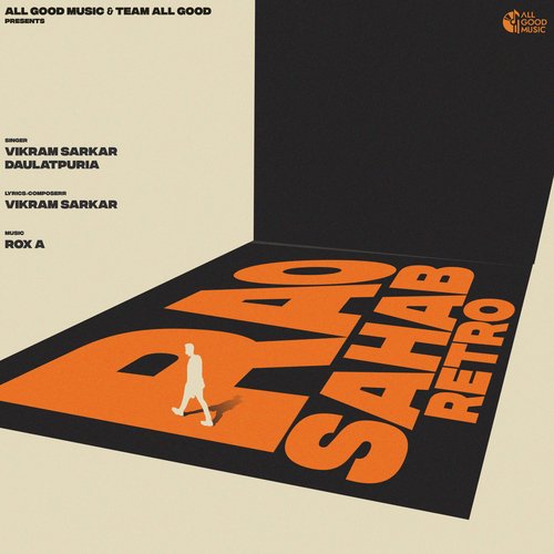 Rao Sahab Retro by Vikram Sarkar, Daulatpuriya - Download on PagalFree