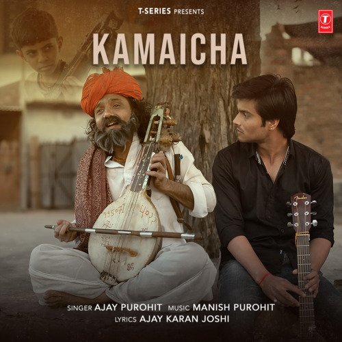 Kamaicha by Ajay Purohit, Manish Purohit - Download on PagalFree