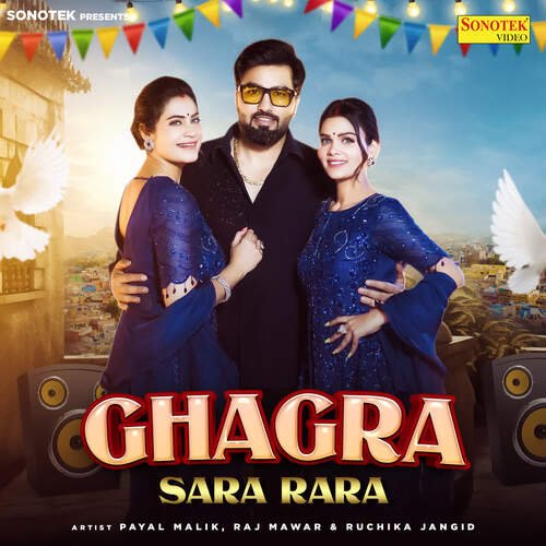 Ghagra Sara Rara by Payal Malik, Raj Mawar, Ruchika Jangid, Kritika Malik - Download on PagalFree
