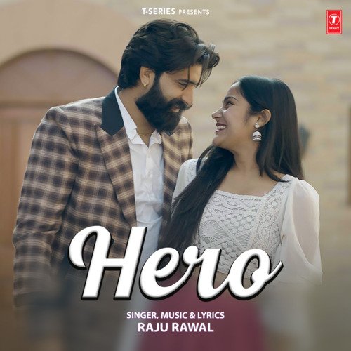Hero by Raju Rawal - Download on PagalFree