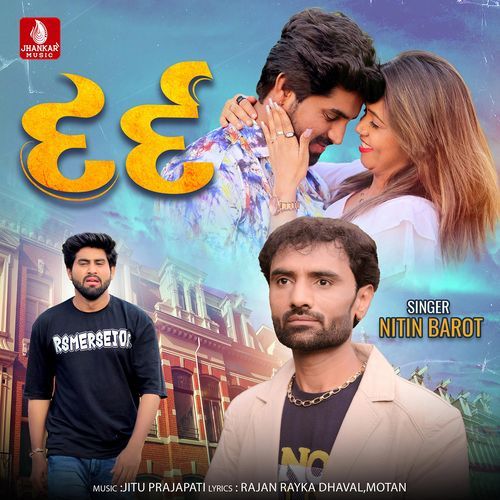 Dard by Nitin Barot - Download on PagalFree