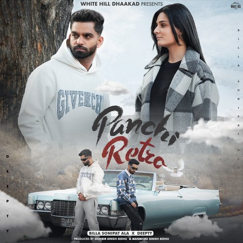 Panchi Retro by Billa Sonipat Ala, Deepty - Download on PagalFree