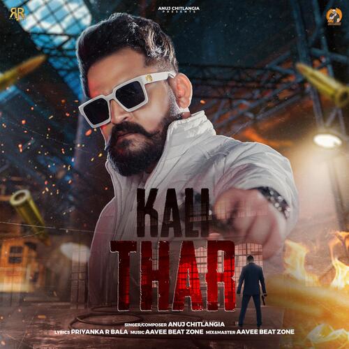 Kali Thar by Anuj Chitlangia, Aavee Beat Zone, Priyanka R Bala - Download on PagalFree