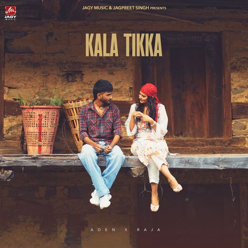 Kala Tikka by Aden, Raja - Download on PagalFree