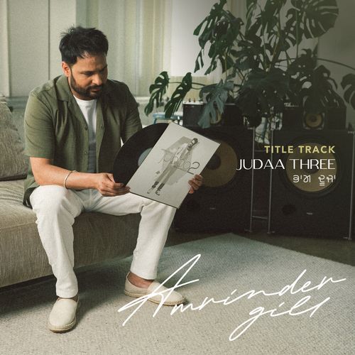Judaa 3 Title Track by Amrinder Gill, Dr Zeus - Download on PagalFree