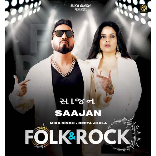 Saajan  Folk  Rock by Geeta Jhala, Mika Singh - Download on PagalFree