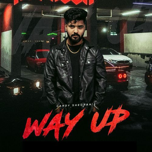 Way Up by Candy Sheoran - Download on PagalFree
