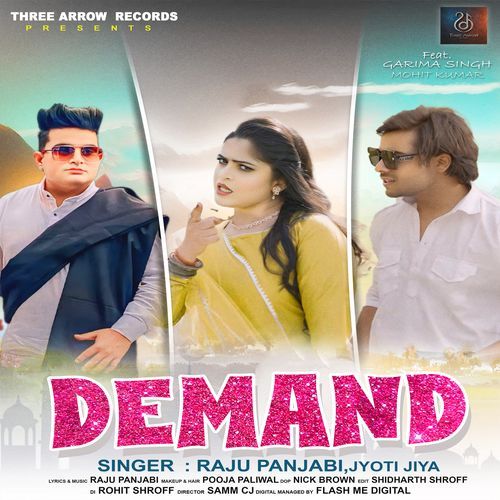 Demand by Raju Punjabi, Jyoti Jiya - Download on PagalFree