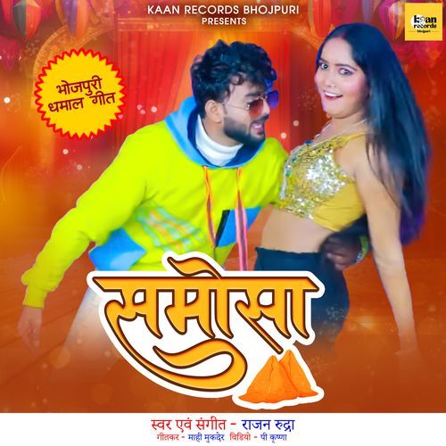 Samosa by Rajan Rudra - Download on PagalFree