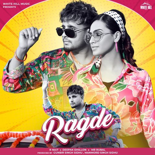 Ragde by R Nait, Deepak Dhillon - Download on PagalFree