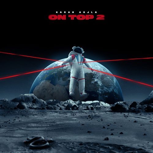 ON TOP 2 by Karan Aujla, Yeah Proof - Download on PagalFree