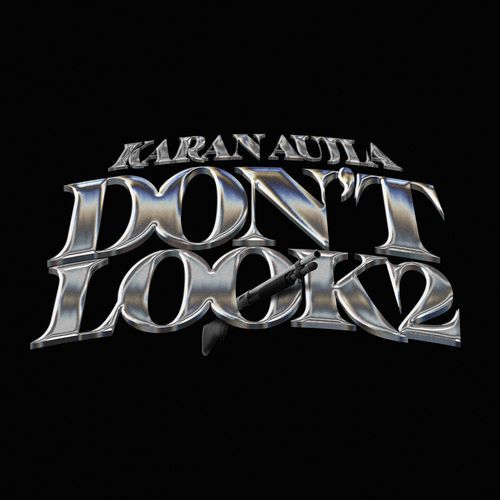 Dont Look 2 by Karan Aujla, G-Funk - Download on PagalFree