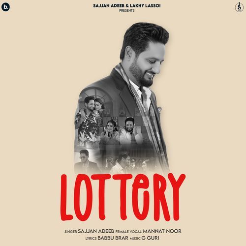 Lottery by Sajjan Adeeb, Mannat Noor - Download on PagalFree