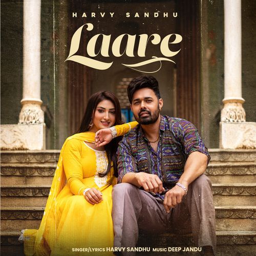 Laare by Harvy Sandhu, Deep Jandu - Download on PagalFree