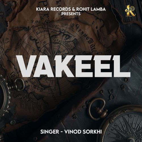 Vakeel by Vinod Sorkhi - Download on PagalFree