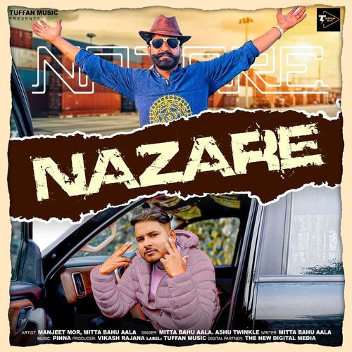 Nazare (feat. Manjeet Mor, Mitta Bahu Aala) by Mitta Bahu Aala, Ashu Twinkle - Download on PagalFree