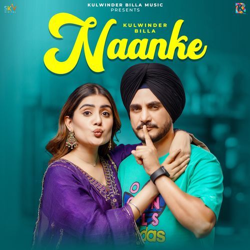 Naanke by Ricky Khan, Jashan Inder, Kulwinder Billa - Download on PagalFree