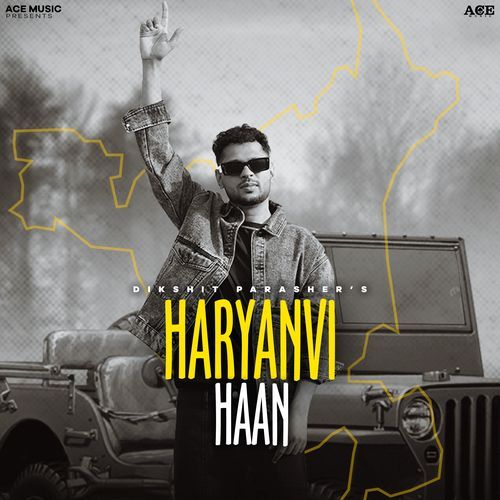 Haryanvi Haan (From - Filmm The EP) by Jaizeey, Dikshit Parasher - Download on PagalFree