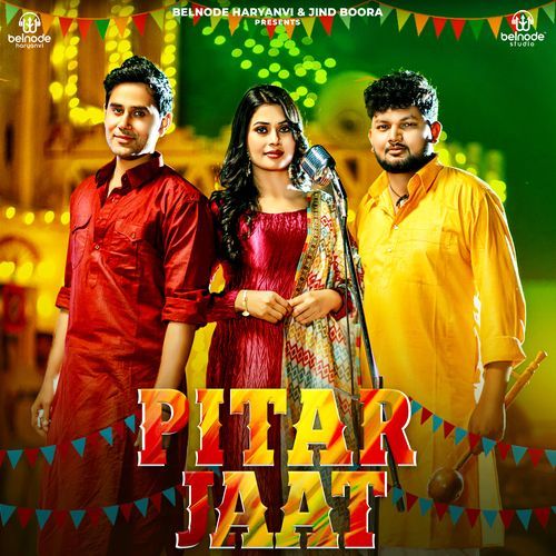 Pitar Jaat by Rahul Puhal, Ashu Twinkle - Download on PagalFree