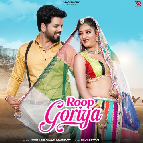 Roop Goriya by Salim Shekhawas, Shilpa Bidawat - Download on PagalFree