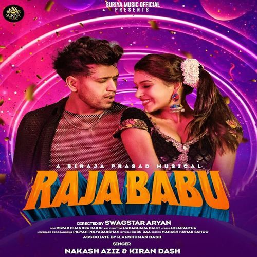 Raja Babu by Nakash Aziz, Kiran Dash - Download on PagalFree