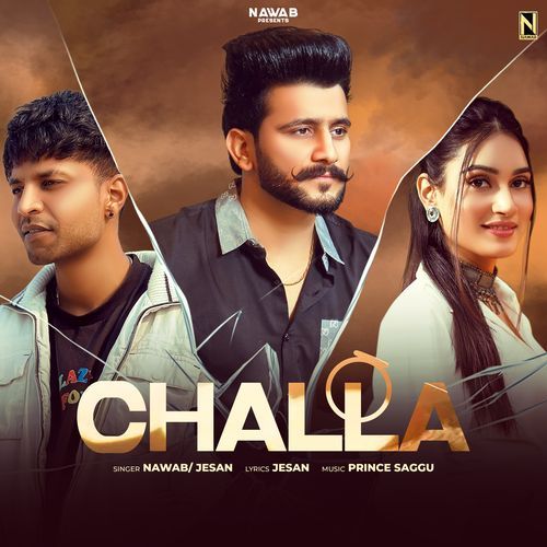 CHALLA by Jesan, Nawab - Download on PagalFree