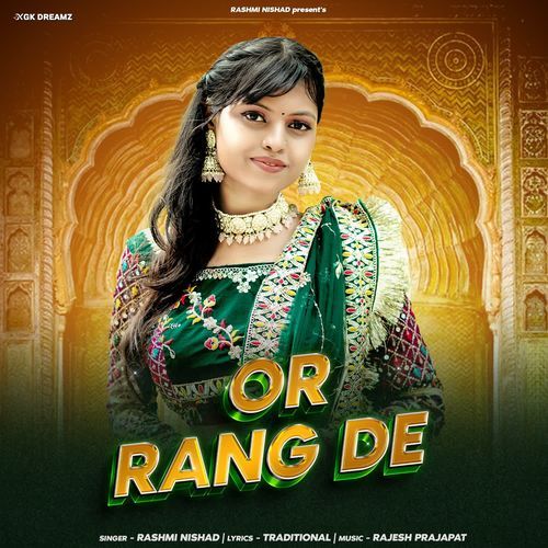 Or Rang De by Rashmi Nishad - Download on PagalFree