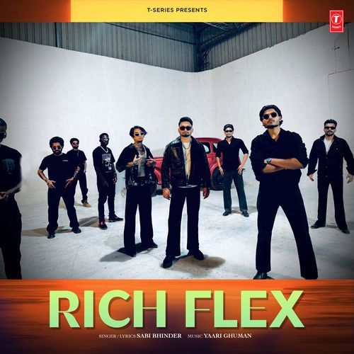 Rich Flex by Sabi Bhinder, Yaari Ghuman - Download on PagalFree