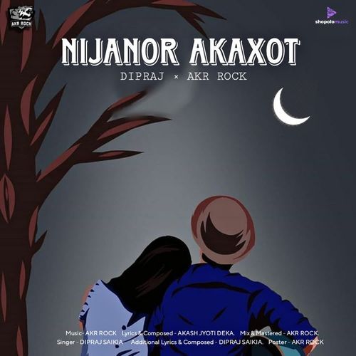NIJANOR AKAXOT by Dipraj, AKR ROCK - Download on PagalFree