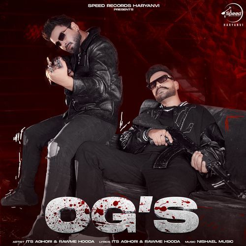 OGS by Its Aghori, Rawme Hooda - Download on PagalFree