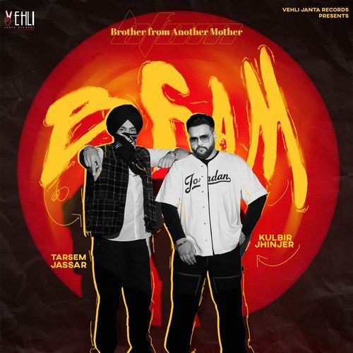 BFAM (Brother From Another Mother) by Tarsem Jassar, Kulbir Jhinjer - Download on PagalFree