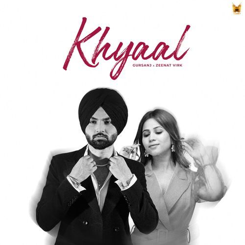 Khyaal by Gursanj, ZEENAT VIRK, Hammy Mangat - Download on PagalFree