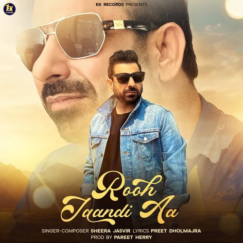 Rooh Jaan Dee Aa by Sheera Jasvir - Download on PagalFree