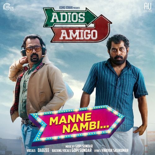 Manne Nambi (From Adios Amigo) by Gopi Sunder - Download on PagalFree