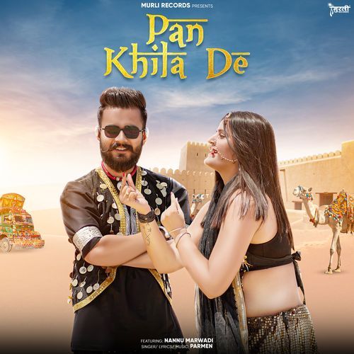 Pan Khila De by Parmen - Download on PagalFree
