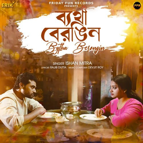 Bytha Berongin by Ishan Mitra - Download on PagalFree