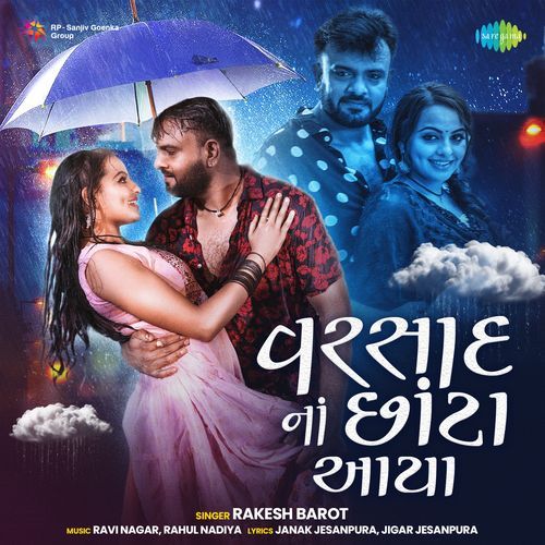 Varsad Na Chota Aayya by Rakesh Barot - Download on PagalFree