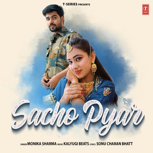 Sacho Pyar by Monika Sharma, Kalyugi Beats - Download on PagalFree