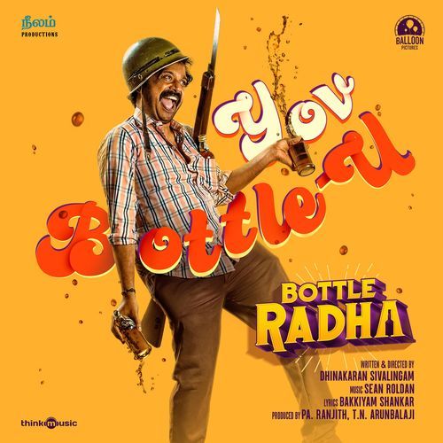 Yov Bottle-U by Sean Roldan, Gana Balamurugan, Gana Chella Muthu, GANA APELOW - Download on PagalFree