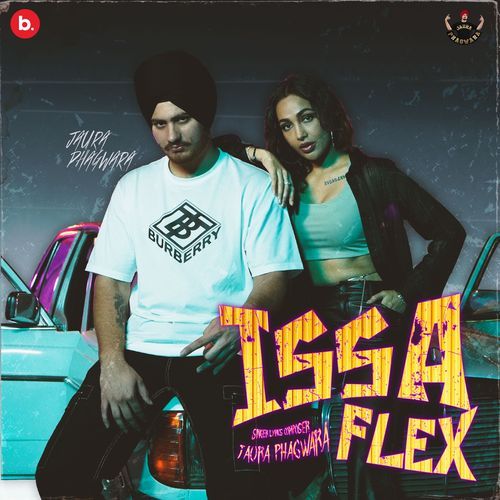 Issa Flex by Jaura Phagwara - Download on PagalFree