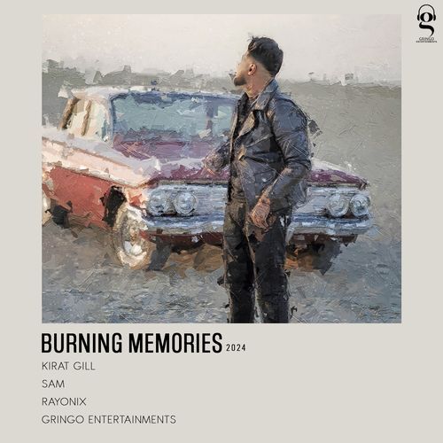Burning Memories by Kirat Gill, RayoNix - Download on PagalFree