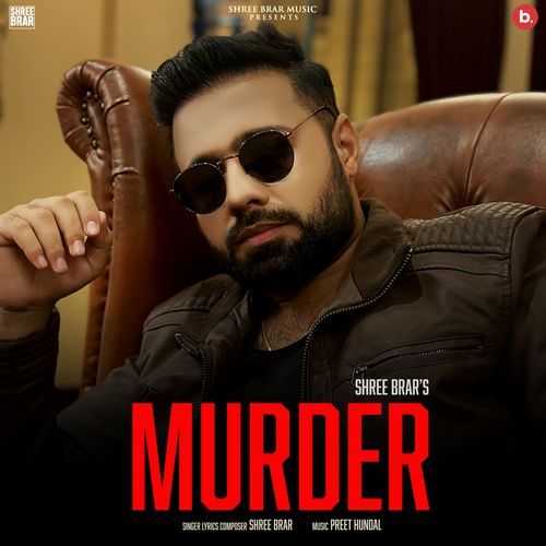Murder by Shree Brar - Download on PagalFree