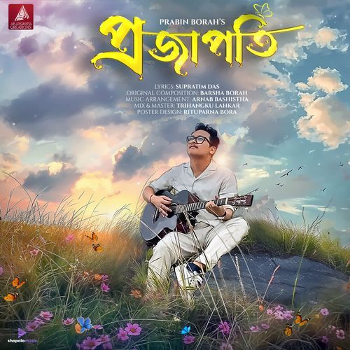 Prajapati by Prabin Borah, Supratim Das 0012, Barsha Borah - Download on PagalFree