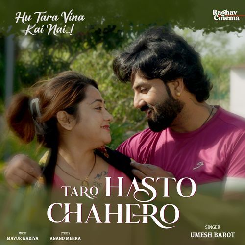 Taro Hasto Chahero by Umesh Barot - Download on PagalFree