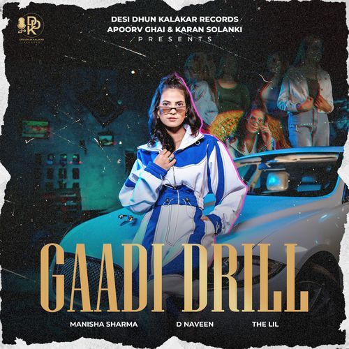 Gaadi Drill by Manisha Sharma - Download on PagalFree