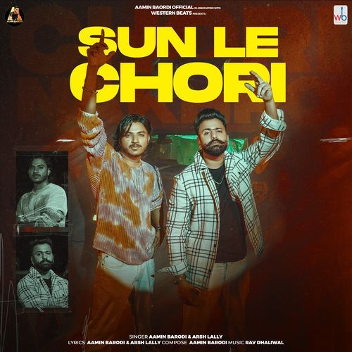 Sun Le Chori by Aamin Barodi, Arsh Lally - Download on PagalFree