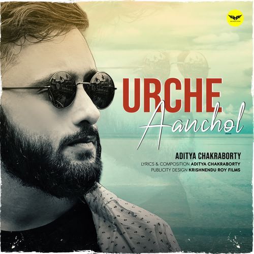 Urche Aanchol by Aditya Chakraborty - Download on PagalFree