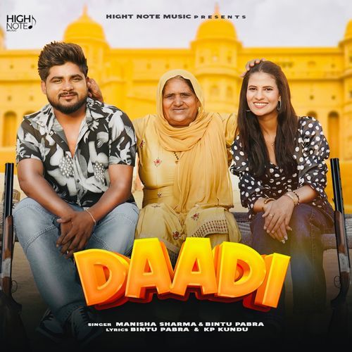 Daadi by Bintu Pabra, Manisha Sharma - Download on PagalFree